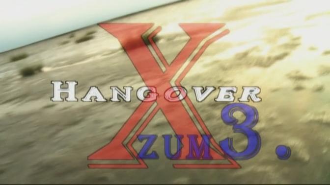 Hang Over X Zum 3 / Похмелье Х 3