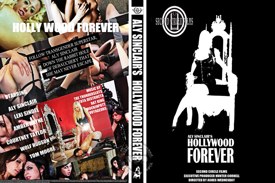 Aly Sinclair s Hollywood Forever / Голливуд Али Синклера навсегда