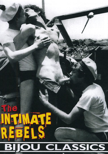 The Intimate Rebels / Интимные Бунтари