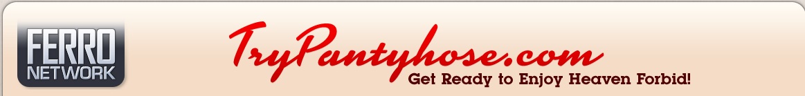 try pantyhose / пробуют колготки