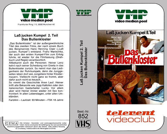 Laß jucken, Kumpel 2: Das Bullenkloster / Бычий монастырь