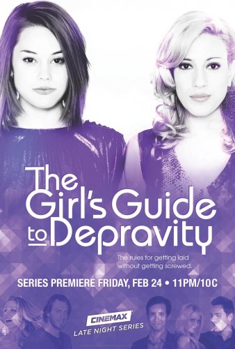 The Girl s Guide to Depravity / Руководство девушек в Греховности  720p  Season 1