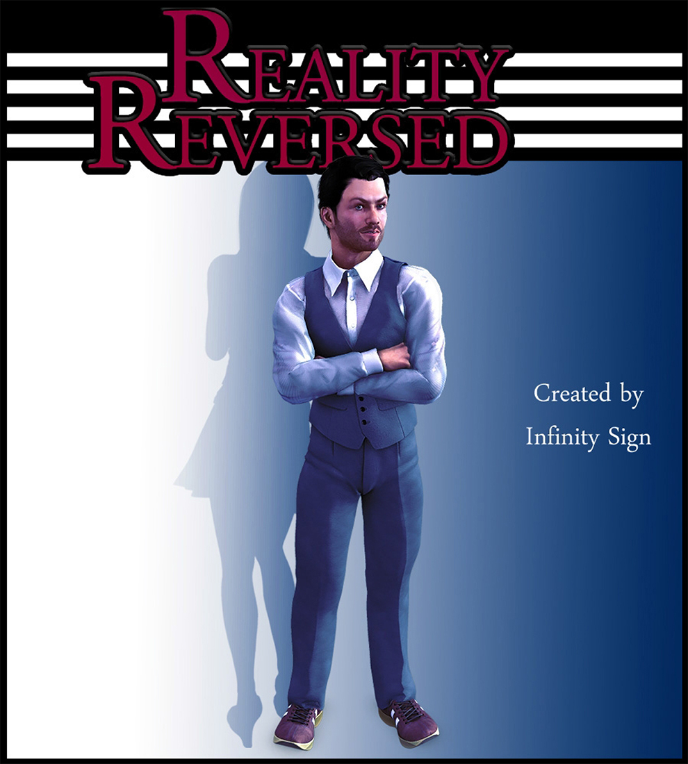 Reality Reversed / Жизнь изменилась!