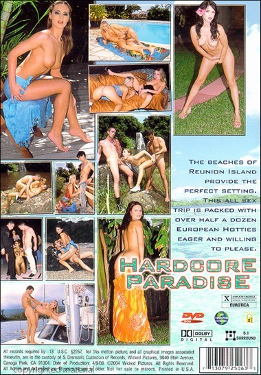 Hardcore Paradise / Paradis Inconditionnel / Жёсткий Рай