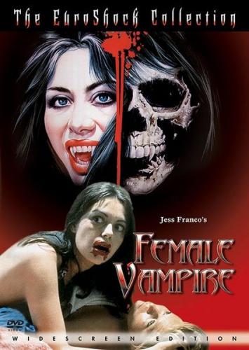 La comtesse noire / Female Vampire / Les avaleuses / Вампирша